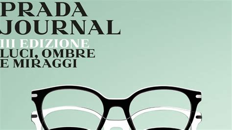 terza edizione di prada journal premio prada feltrinelli|Vincitori del Prada Journal Feltrinelli .